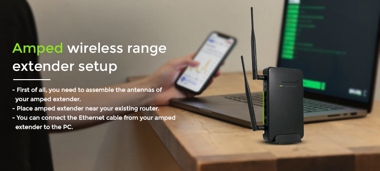 How To Setup Amped Wireless Range Extender 4747